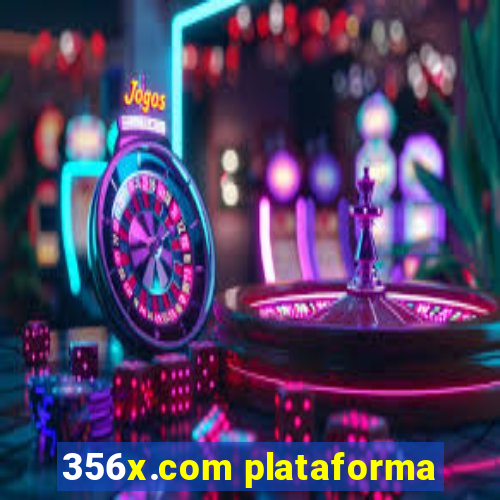 356x.com plataforma